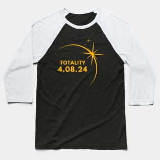 America Totality 4.08.24 Total Solar Eclipse 2024 Baseball T-Shirt